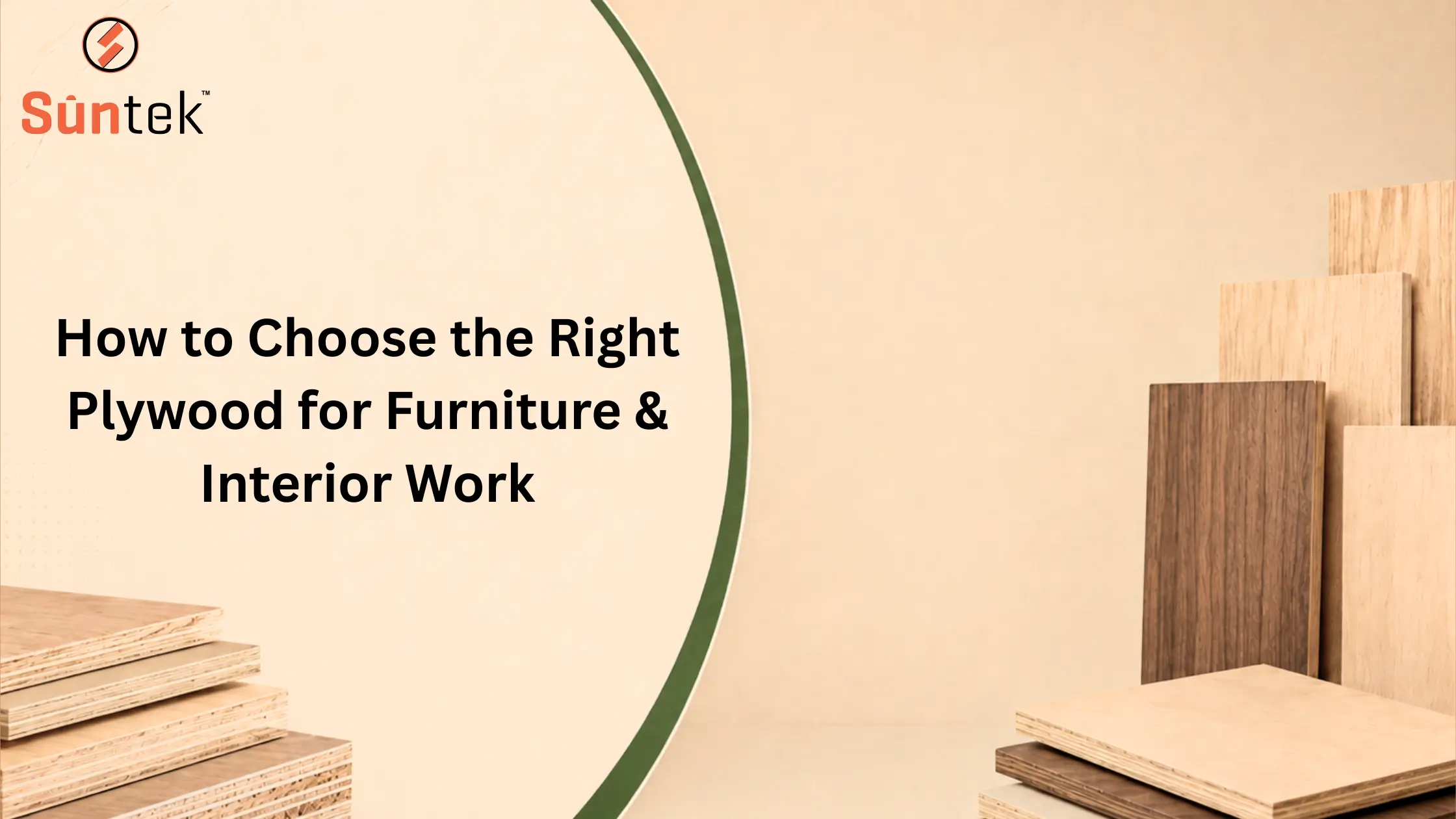 How to Choose the Right Plywood for Furniture & Interior Work